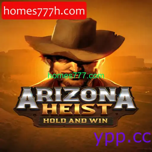 ArizonaHeist